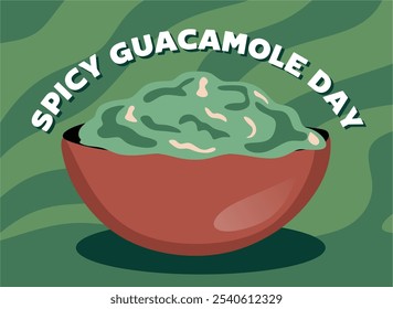 National Spicy Guacamole Day with delicious spicy guacamole