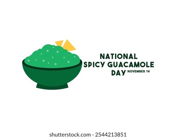 Dia Nacional da Guacamole Picante. 14 de novembro. Eps 10.