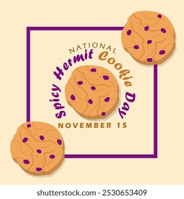 National Spicy Hermit Cookie Day to celebrate on November 15th. Spicy cookies made from cinnamon and cloves topped with raisins or nuts on beige background. Food event banner.