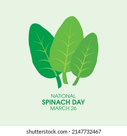 National Spinach Day vector. Bunch of fresh green spinach leaves vector. Spinach Day Poster, March 26. Important day