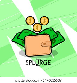 National Splurge Day event banner. A wallet with coins and banknotes on light green background to celebrate on June 18th