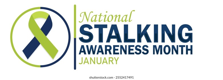 National Stalking Awareness Month january. Suitable for greeting card, poster and banner. Vector illustration