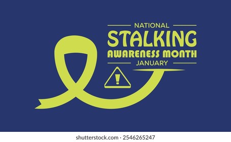 National Stalking Awareness Month observed each year during January. People Awareness  concept . Vector template for banner, greeting card, poster with background.