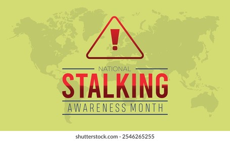 National Stalking Awareness Month observed each year during January. People Awareness  concept . Vector template for banner, greeting card, poster with background.