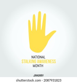 National Stalking Awareness Month Vector Illustration. Suitable For Greeting Card, Poster And Banner.