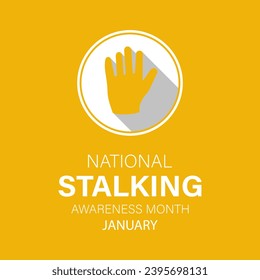 National Stalking Awareness Month vector template. Raising Awareness and Promoting Safety with Stalking Prevention and Support Graphics. background, banner, card, poster design.