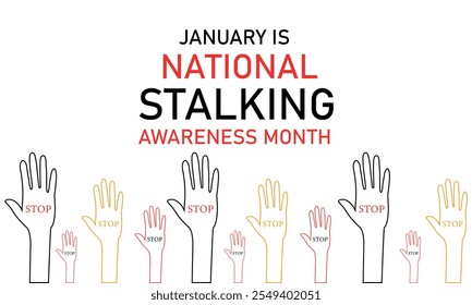 National Stalking Awareness Month,,,Vector Template Observed On Every January,,Vector Template For Banner, Greeting Card, Poster With Background,,Vector illustration.