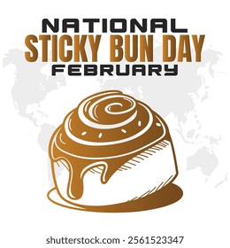 NATIONAL STICKY BUN DAY social media post Vector Illustration on february