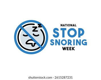 National Stop Snoring Week. April. Eps 10.