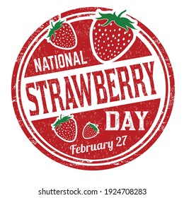 National strawberry day grunge rubber stamp on white background, vector illustration