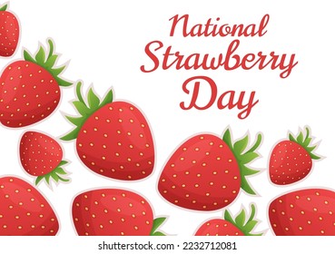 National Strawberry Day on February 27 to Celebrate the Sweet Little Red Fruit in Flat Cartoon Hand Drawn Templates Illustration