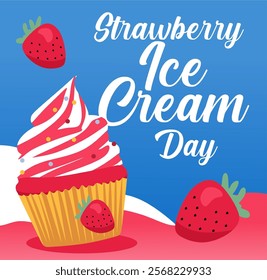 National Strawberry Ice Cream Day with delicious ice cream