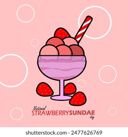 National Strawberry Sundae Day event banner. A glass of strawberry sundae ice cream with toppings and strawberries on pink background to celebrate on July 7th