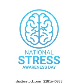National Stress Awareness Day. Vector template for banner, poster or greeting card.