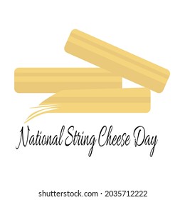 National String Cheese Day, idea for a postcard or menu decoration, cheese strings a few pieces vector illustration