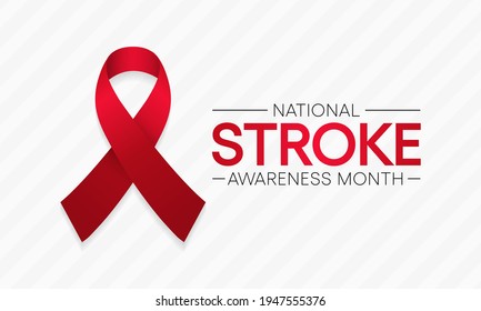 National Stroke Awareness Month Is Observed Each Year During May, It Is A Serious Life-threatening Medical Condition That Happens When The Blood Supply To Part Of The Brain Is Cut Off. Vector Art.