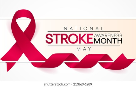 National Stroke Awareness Month Is Observed Every Year In May, It Is A Serious Life-threatening Medical Condition That Happens When The Blood Supply To Part Of The Brain Is Cut Off. Vector Art