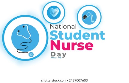 National Student Nurse day. background, banner, card, poster, template. Vector illustration.