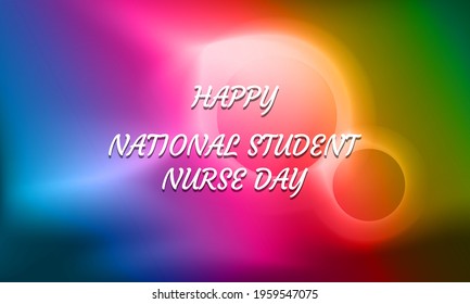 National Student Nurse Day. Geometric Design Suitable For Greeting Card Poster And Banner