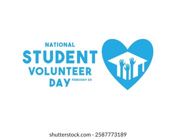 National Student Volunteer Day. February 20. Eps 10.