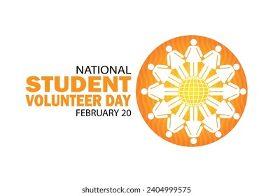 National Student Volunteer Day Vector Template Design Illustration. February 20. Suitable for greeting card, poster and banner