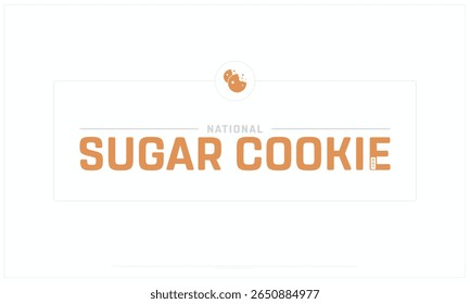 Projeto do Dia Nacional do Cookie do Açúcar em fundo branco, Projeto tipográfico do Dia Nacional do Cookie do Açúcar, Projeto vetorial do Dia Nacional do Cookie do Açúcar, Dia Nacional do Cookie do Açúcar