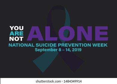 National Suicide Prevention Week. Celebrate In September 8-14, 2019 In The United States.  Vector EPS 10.