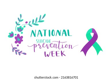 National Suicide Prevention Week Hand Lettering Vector Illustration In Script. Teal And Purple Colors