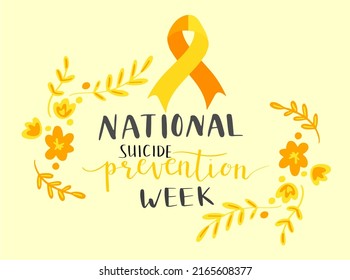 National Suicide Prevention Week Hand Lettering Vector Illustration In Script. Orange And Yellow Colors