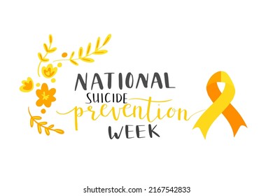 National Suicide Prevention Week Hand Lettering Vector Illustration In Script. Orange And Yellow Colors