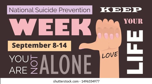 National Suicide Prevention Week In USA. Hand With Text Love. Text You Are Not Alone. Event Is Celebrated In September 8-14. Cartoon Concept Vector For Web, Banner, Poster, Flyer.