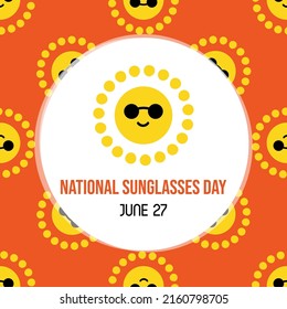 Nationale Sonnenbrillen-Tag-Vektorkarte Grußkarte, Illustration mit Sonnenbrille und nahtloser Muster-Hintergrund. 27. Juni

