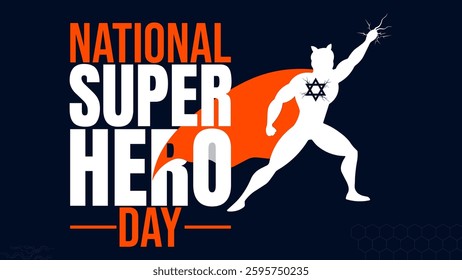 National Superhero Day, Unmasking the Heroes Among Us