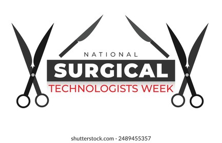 National Surgical Technologists week. background, banner, card, poster, template. Vector illustration.