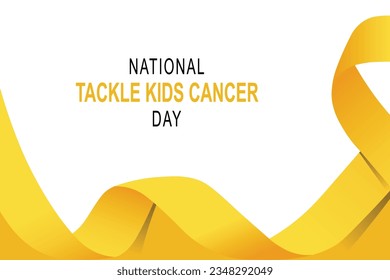  National Tackle Kids Cancer Day background. Vector illustration.