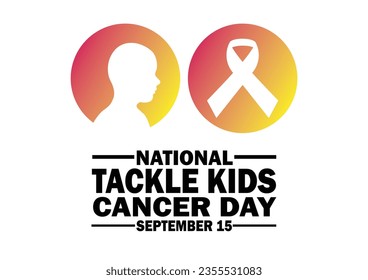 National Tackle Kids Cancer Day Vector Illustration. September 15. Suitable for greeting card, poster and banner.