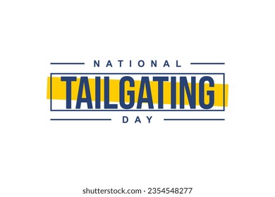 National Tailgating Day background template Holiday concept