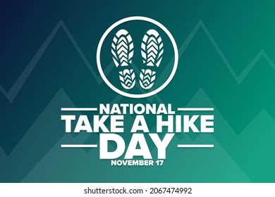 National Take a Hike Day. November 17. Holiday concept. Template for background, banner, card, poster with text inscription. Vector EPS10 illustration