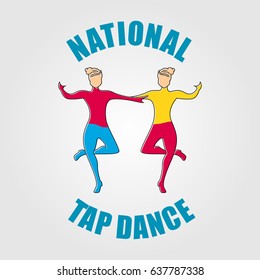 National Tap Dance Day. Suitable for banner, poster, greeting card, mug, shirt, template and print advertising. Vector Illustration
