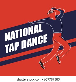 National Tap Dance Day. Suitable for banner, poster, greeting card, mug, shirt, template and print advertising. Vector Illustration
