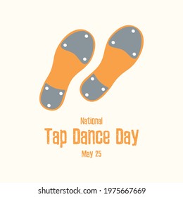 National Tap Dance Day vector. Tap dance shoes icon set vector. Sole of dance shoes vector. Tap Dance Day Poster, May 25. Important day