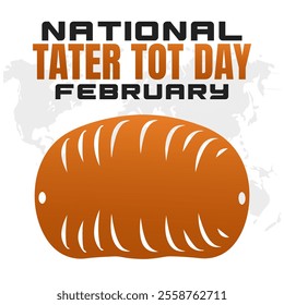 NATIONAL TATER TOT DAY social media post Vector Illustration on february