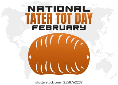 NATIONAL TATER TOT DAY Vector Illustration background on february