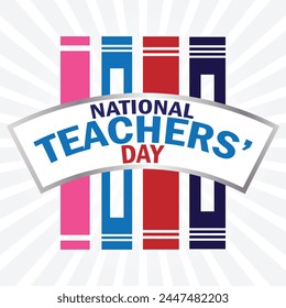 National Teachers Day. Vector illustration. Holiday concept. Template for background, banner, card, poster with text inscription. 