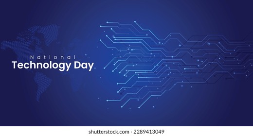 National Technology Day. Technology Day Concept. Vector illustration. technology and information digital circuit, as banner or poster, National Technology Day.