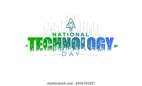 National Technology Day Greeting card. 11th may, India remembering contribution of scientists, technician, and engineers. Vector illustration