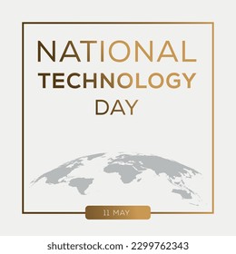 Día Nacional de la Tecnología, celebrado el 11 de mayo.