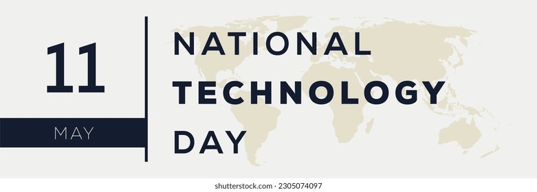 National Technology Day, held on 11 May.
