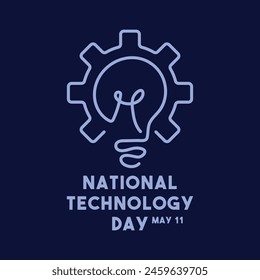 National Technology Day. May 11. Light bulb and gear line icon. Eps 10.