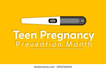 National Teen Pregnancy Prevention Month health awareness vector illustration. Disease prevention vector template for banner, card, background.